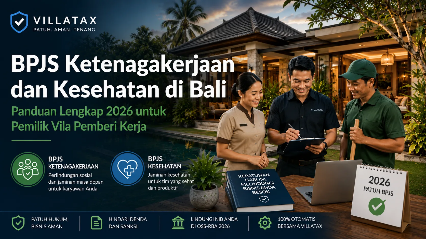 BPJS Ketenagakerjaan dan Kesehatan di Bali: Panduan Lengkap 2026 untuk Pemilik Vila Pemberi Kerja